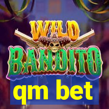 qm bet